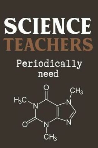 Cover of Science Teachers Periodically Need