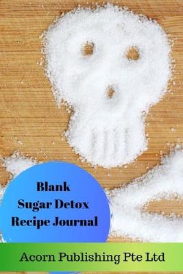 Book cover for Blank Sugar Detox Recipe Journal