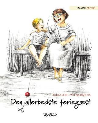 Book cover for Den Allerbedste Feriegæst