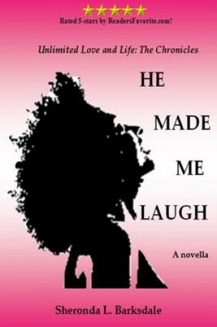 Cover of He Made Me Laugh