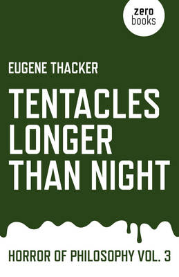 Cover of Tentacles Longer Than Night - Horror of Philosophy vol. 3