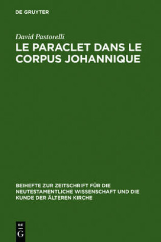 Cover of Le Paraclet dans le corpus johannique