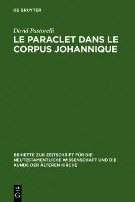 Cover of Le Paraclet dans le corpus johannique