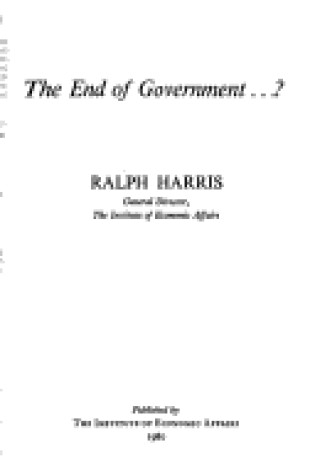 Cover of End of Government...?