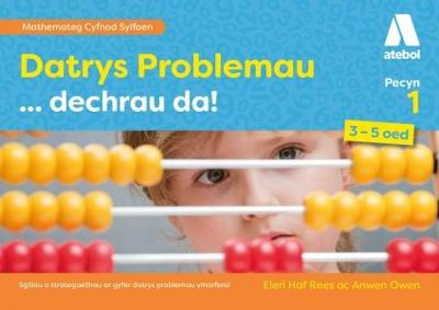 Book cover for Datrys Problemau... Dechrau Da! Pecyn 1