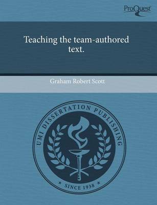 Book cover for Teaching the Team-Authored Text