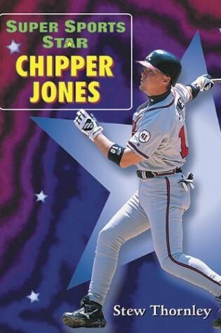 Cover of Super Sports Star Chipper Jones