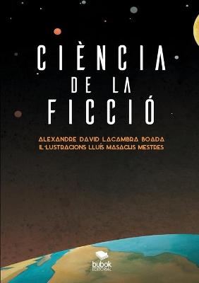 Book cover for Ciencia de la Ficcio