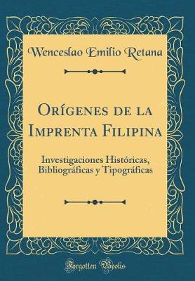 Book cover for Origenes de la Imprenta Filipina