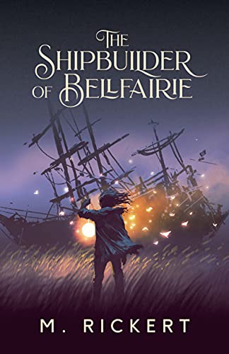 Book cover for The Shipbuilder of Bellfairie