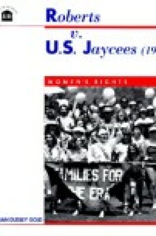 Cover of Roberts V. U.S. JAYCEES (1984)