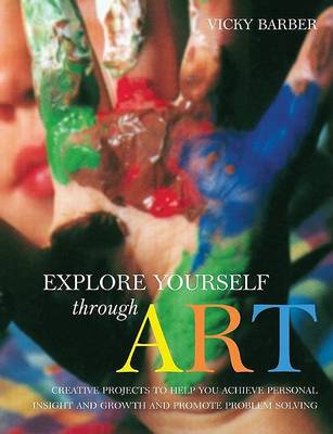 Book cover for Explore Yourself Through Art