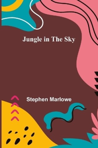 Cover of Jungle in the Sky