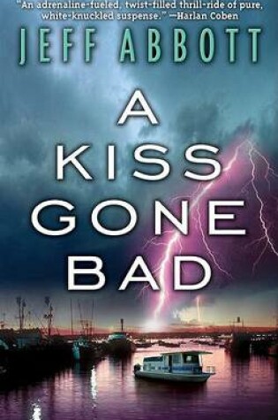 Cover of Kiss Gone Bad