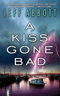 Cover of Kiss Gone Bad