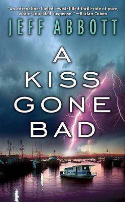 Book cover for Kiss Gone Bad