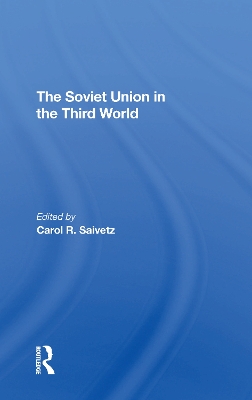 Book cover for The Soviet Union In The Third World
