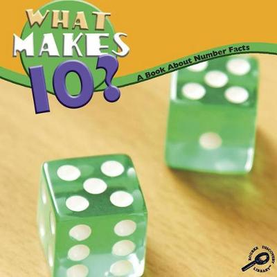 Cover of What Makes Ten?