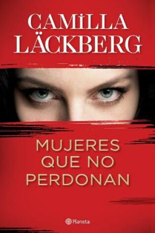 Cover of Mujeres Que No Perdonan