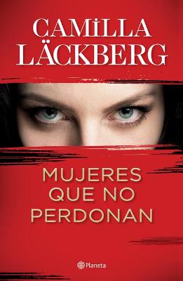 Book cover for Mujeres Que No Perdonan