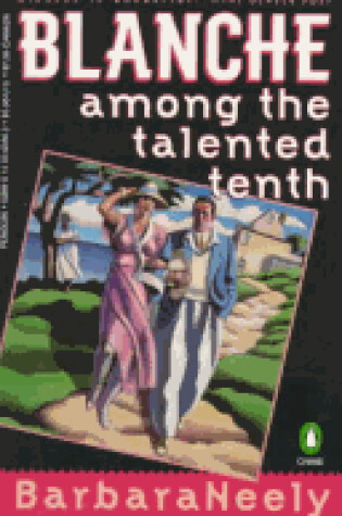 Cover of Blanche Among the Talented Tenth