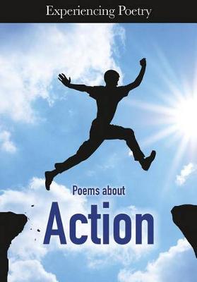 Book cover for Action Poems (Experiencing Poetry)