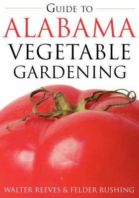 Book cover for Guide to Alabama Vegetable Gardening