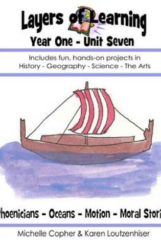 Cover of Layers of Learning Year One Unit Seven
