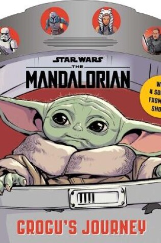 Cover of Star Wars the Mandalorian: Grogu's Journey