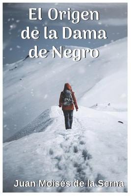 Book cover for El Origen De La Dama De Negro