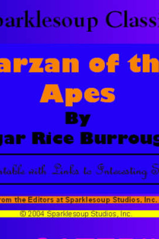 Cover of Tarzan of the Apes (Sparklesoup Classics)