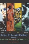 Book cover for Rafael Robas Factory - Volumen I