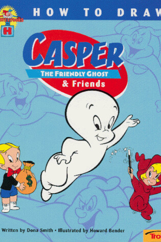 Cover of How to Draw Casper & Friends