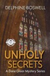 Book cover for Unholy Secrets