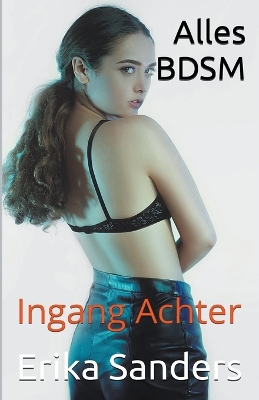 Book cover for Alles BDSM. Ingang Achter