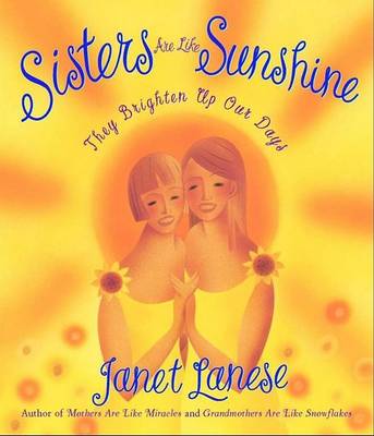 Book cover for Sisters are Like Sunshine-- They Brighten up Our Days