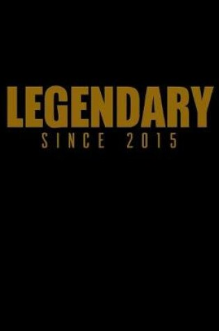 Cover of Legendary Since 2015