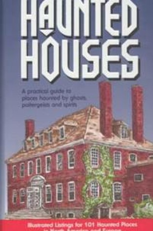 Cover of Travel Guide to Haunted Houses