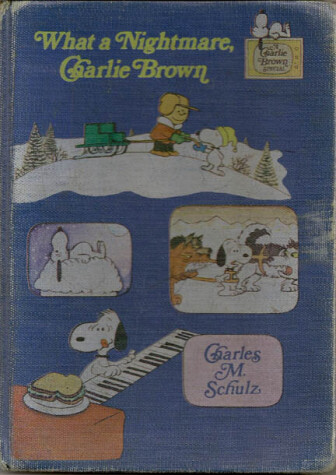 Book cover for What a Nightmare, Charlie Brown