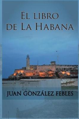 Book cover for El libro de La Habana