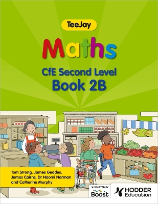 Book cover for TeeJay Maths CfE Second Level Book 2B Second Edition