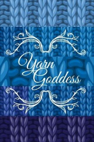 Cover of Yarn Goddess