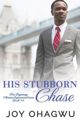 Book cover for His Stubborn Chase