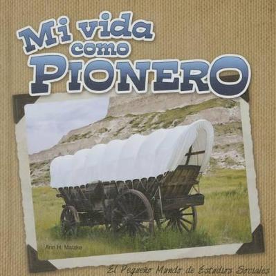 Cover of Mi Vida Como Pionero