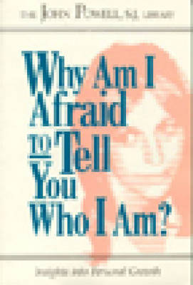 Book cover for Why am I Afraid to Tell You