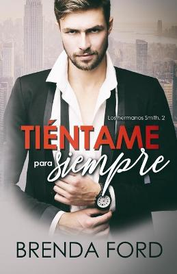 Book cover for Tientame para siempre