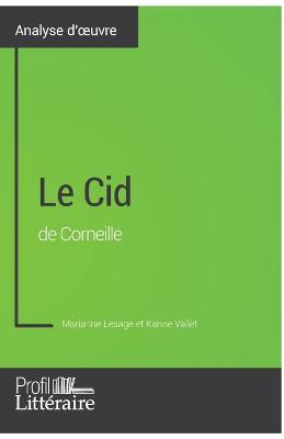 Book cover for Le Cid de Corneille (Analyse approfondie)