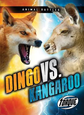 Cover of Dingo vs. Kangaroo