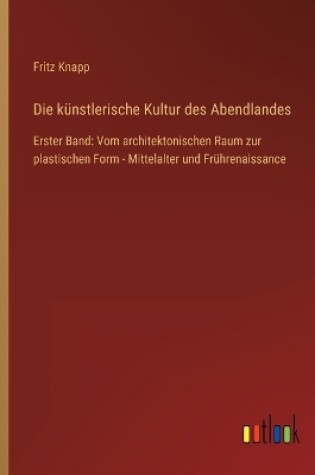 Cover of Die künstlerische Kultur des Abendlandes