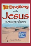 Book cover for Day by Day Devotions with Jesus in Ancient Palestine